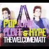 Popjunkfluff and Hype album lyrics, reviews, download
