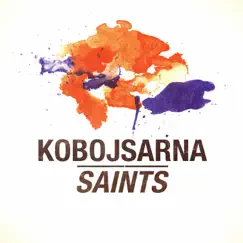 Saints - Single by Kobojsarna album reviews, ratings, credits