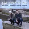 I Will Fight for You - Single album lyrics, reviews, download