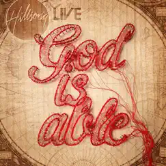 God Is Able (Live) Song Lyrics