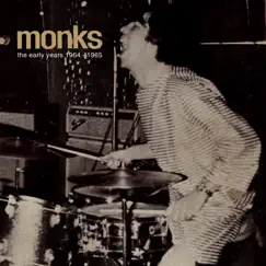 The Early Years 1964-1965 by The Monks album reviews, ratings, credits