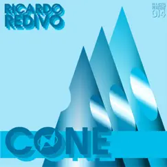 Cone (Dave Moreno Remix) Song Lyrics