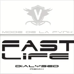 Fast Life - Single by Mode De La Fvnk album reviews, ratings, credits