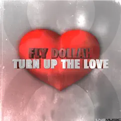 Turn Up the Love (Wings & Rider Remix) Song Lyrics