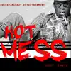 Hot Mess (feat. Chevy) - Single album lyrics, reviews, download
