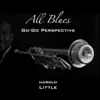 All Blues - Single album lyrics, reviews, download