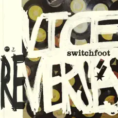 Vice Re-Verses by Switchfoot album reviews, ratings, credits