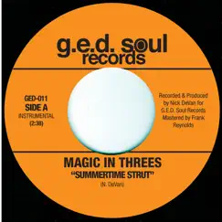 Summertime Strut / Money Mark in tha Summer - Single by Magic In Threes album reviews, ratings, credits