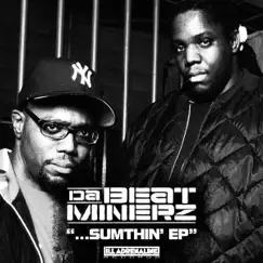 Sumthin' by Da Beatminerz album reviews, ratings, credits