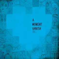A Moment Vanishing - EP by Mark Adams & Daniel Christian album reviews, ratings, credits