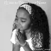 I Love to Bless Your Name - Single album lyrics, reviews, download