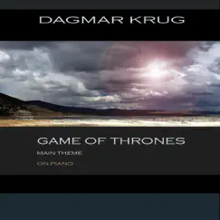 Game of Thrones (Main Theme On Piano) - Single by Dagmar Krug album reviews, ratings, credits