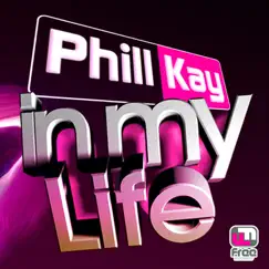 In My Life (Sunlover) - Single by Phill Kay album reviews, ratings, credits