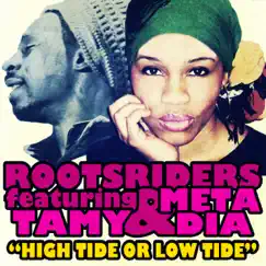 High Tide or Low Tide (feat. Tamy & Meta Dia) Song Lyrics