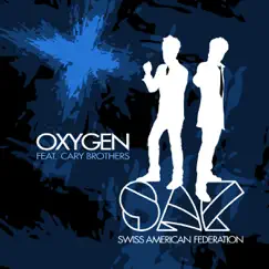 Oxygen (S.A.F. vs. Stasis! Club Mix) Song Lyrics