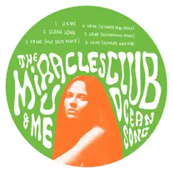 U & Me (Remixes) by The Miracles Club album reviews, ratings, credits