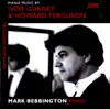 Piano Music by Ivor Gurney and Howard Ferguson album lyrics, reviews, download