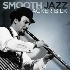 Smooth Jazz by Acker Bilk album reviews, ratings, credits