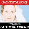 Faithful Friend (Performance Tracks) - EP album lyrics, reviews, download