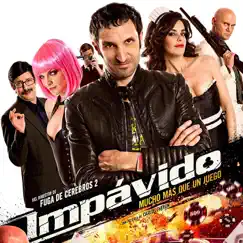 Impávido (Soundtrack from the Motion Picture) by Antonio Escobar album reviews, ratings, credits