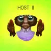 Host Ii album lyrics, reviews, download