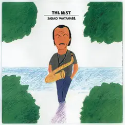 The Best by Sadao Watanabe album reviews, ratings, credits