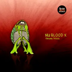 NuBlood X by Dio S, John Cosani, Vlada D'Shake, Matias Spataro, Nicolas Rada, Rob Leroy, WpX, OUTWORLD & Inner Solution album reviews, ratings, credits