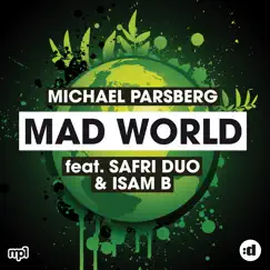Mad World (feat. Safri Duo & Isam B) [Raaban Remix] Song Lyrics