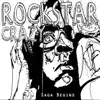 Rockstarcrazy...Saga Begins album lyrics, reviews, download