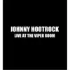 Johnny Cable (Live at the Viper Room) - Single album lyrics, reviews, download