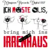 Irrenhaus (Stormtrooper Remix) song lyrics