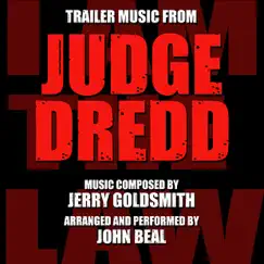 Judge Dredd - Trailer Music (Jerry Goldsmith) - Single by John Beal album reviews, ratings, credits