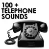100+ Telephone Sounds album lyrics, reviews, download