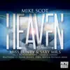 Heaven (feat. Miss Bunty & Saxy Mr. S) album lyrics, reviews, download