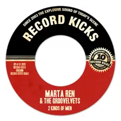 2 Kinds of Men / Summer's Gone (Didn't Swim) - Single by Marta Ren & The Groovelvets album reviews, ratings, credits