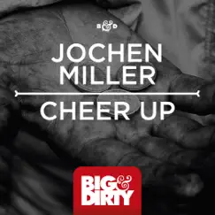 Cheer Up! - Single by Jochen Miller album reviews, ratings, credits