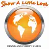 Show a Little Love - Single album lyrics, reviews, download