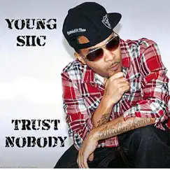 Trust Nobody Song Lyrics