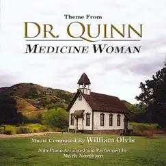 Theme (From the TV Series: Dr. Quinn, Medicine Woman) Song Lyrics