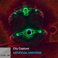 Artificial Universe by City Capture album reviews, ratings, credits