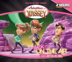 #26: Back On the Air by Adventures in Odyssey album reviews, ratings, credits