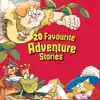 20 Favourite Adventure Stories album lyrics, reviews, download