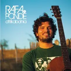 Afrika Bahia by Rafael Pondé album reviews, ratings, credits