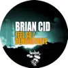 Feel So / Demonstrate - Single album lyrics, reviews, download