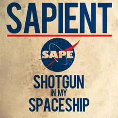 Shotgun In My Spaceship Song Lyrics