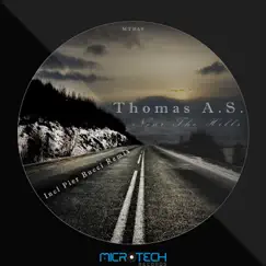 Near the Hills - Single by Thomas A.S. album reviews, ratings, credits