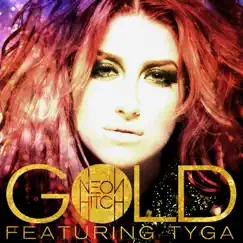 Gold (feat. Tyga) Song Lyrics