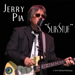 SlikStuf by Jerry Pia album reviews, ratings, credits