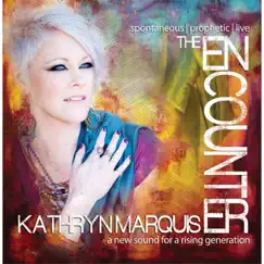 The Encounter by Kathryn Marquis album reviews, ratings, credits