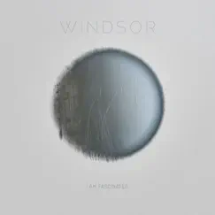 I am Fascinated - Single by Windsor album reviews, ratings, credits